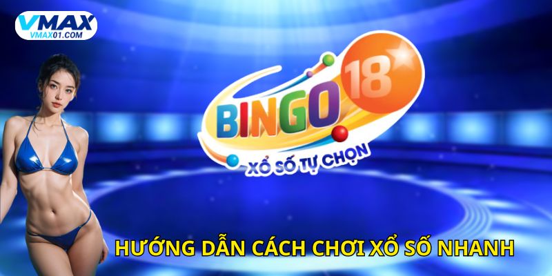 Hướng dẫn cách chơi xổ số nhanh Hướng dẫn cách chơi xổ số nhanh